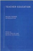 Teacher Education: Major Themes in Education
