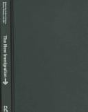 The new immigration: an interdisciplinary reader