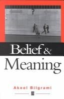 Belief and Meaning: The Unity and Locality of Mental Content (Philosophical Theory)