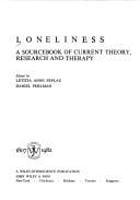 Loneliness: A Sourcebook of Current Theory, Research and Therapy (Wiley Series on Personality Processes)