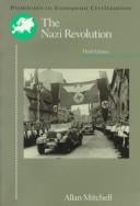 The Nazi Revolution: Hitler's Dictatorship and the German Nation (Problems in European Civilization)