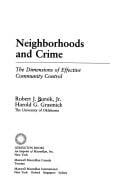 Neighborhoods and Crime: The Dimensions of Effective Community Control