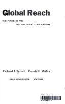 Global reach: the power of the multinational corporations