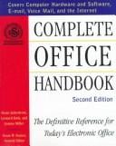 Complete office handbook: the definitive reference for today's electronic office