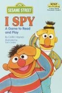I SPY: A GAME TO READ AND PLAY (Step Into Reading: a Step 1 Book, Grade Preschool, 1)