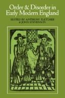 Order and Disorder Early Mod England
