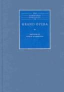 The Cambridge Companion to Grand Opera