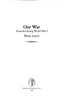 Our War: Australia During World War I