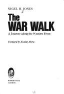 The war walk: A journey along the Western Front