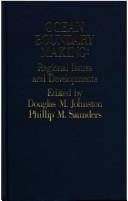 Ocean Boundary Making: Regional Issues and Developments