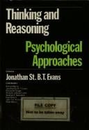 Thinking and reasoning: Psychological approaches (International library of psychology)