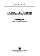 skilled helper: a systematic approach to effective helping
