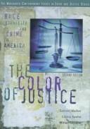 The Color of Justice: Race, Ethnicity, and Crime in America