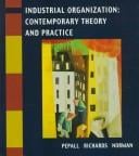 Industrial Organization: Contemporary Theory and Practice