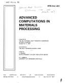 Advanced Computations in Materials Processing: Presented at the 29th National Heat Transfer Conference Atlanta, Georgia August 8-11, 1993 (Proceedings of the Asme Heat Transfer Division)