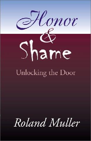 Honor and Shame: unlocking the door