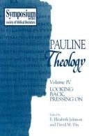 Pauline Theology: Thessalonians, Philippians, Galatians, Philemon (Pauline Theology)