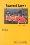 Raymond Loewy (Design Heroes)