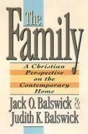 The family: A Christian perspective on the contemporary home