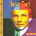 Henry Ford: A Photo-Illustrated Biography (Photo-Illustrated Biographies)