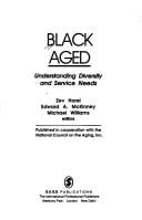 Black Aged: Understanding Diversity and Service Needs (SAGE Focus Editions)