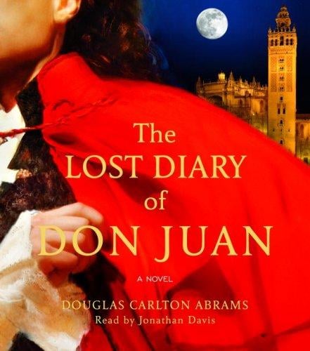 The Lost Diary of Don Juan