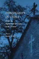 Christianity in China: From the Eighteenth Century to the Present