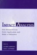 Impact Analysis: How Research Can Enter Application and Make A Difference (Applied Social Research Series)