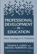 Professional Development in Education: New Paradigms and Practices