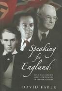 Speaking for England: Leo, Julian and John Amery, the Tragedy of a Political Family