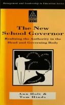 new school governor: realizing the authorityin the head and governing body