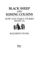 Black Sheep/kissing Cousins