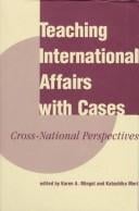 Teaching international affairs with cases: cross-national perspectives