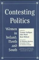 Contesting Politics: Women in Ireland, North and South (Studies in Irish Politics)