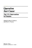 Operation Just Cause: The U.S. Intervention in Panama
