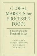 Global markets for processed foods: theoretical and practical issues