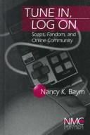 Tune in, log on: soaps, fandom, and online community