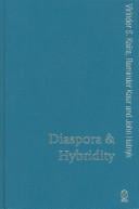 DIASPORA & HYBRIDITY.