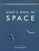Who's Who in Space: The International Space Year Edition