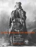 Beyond The Reach Of Time And Change: Native American Reflections On The Frank A. Rinehart Photograph Collection (Sun Tracks, V. 53)