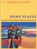Home places: contemporary Native American writing from sun tracks