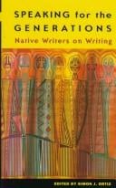 Speaking for the generations: native writers on writing