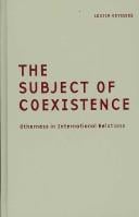 The Subject of Coexistence: Otherness in International Relations (Borderlines)