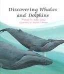 Discovering Whales and Dolphins (Learn-About Books)