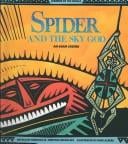 Spider and the Sky God: An Akan Legend (Legends of the World)