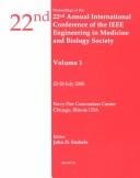 Proceedings of the 22nd Annual Interational Conference of the IEEE Engineering in Medicine and Biology Society: 23-28 July 2000 Navy Pier Convention Center Chicago, Illinois, USA