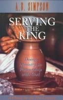 Serving the King: doing ministry in partnership with God