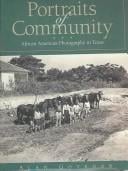 Portraits of Community: African American Photography in Texas