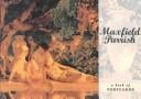 Maxfield Parrish: A Book of Postcards