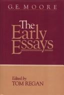 G.E. Moore: The Early Essays